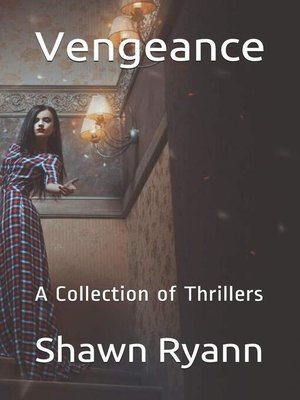 cover image of Vengeance a Collection of Thrillers